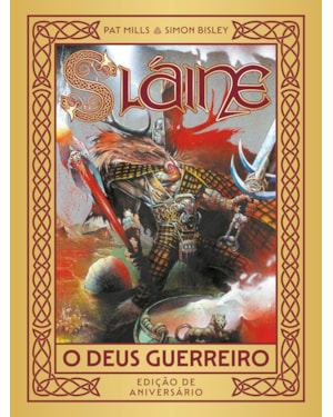 Slaíne - o Deus guerreiro - edição de aniversário