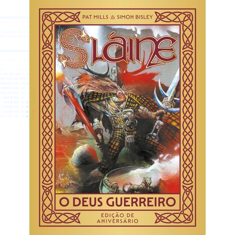 SLAÍNE - O DEUS GUERREIRO - EDIÇÃO DE ANIVERSÁRIO