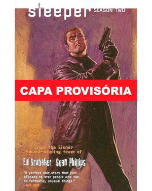 Sleeper: espionagem de alto risco vol. 2 - edição de luxo