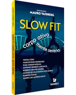 Slow fit: corpo ativo, mente serena