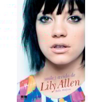 SMILE: A VIDA DE LILY ALLEN
