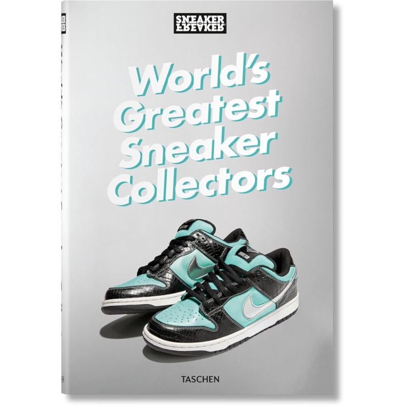 Sneaker freaker. world''''s greatest sneaker collectors