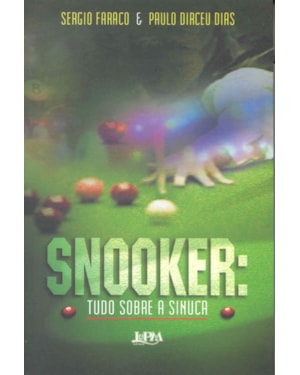 Snooker: tudo sobre a sinuca