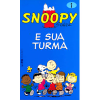 Snoopy 1 - e sua turma
