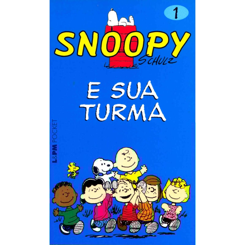 Snoopy 1 - e sua turma