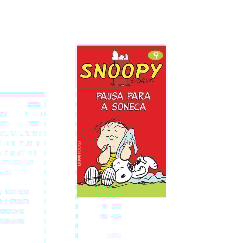 Snoopy 9 - pausa para a soneca
