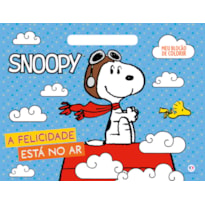 SNOOPY - A FELICIDADE ESTÁ NO AR - MEU BLOCÃO DE COLORIR