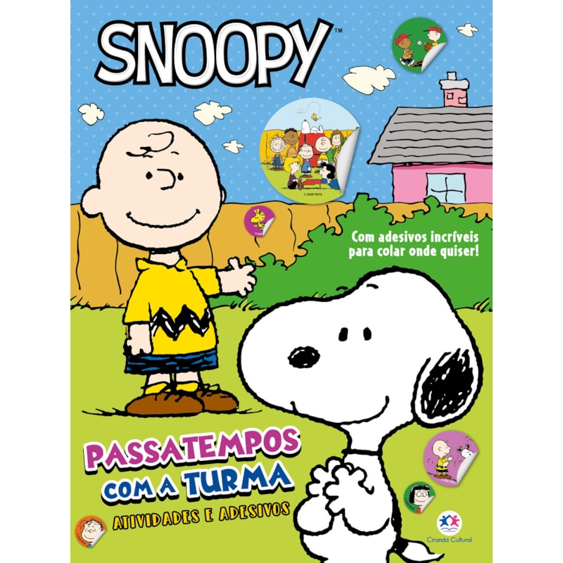 SNOOPY - PASSATEMPOS COM A TURMA - LIVRO COM ADESIVOS PRA COLAR ONDE QUISER!