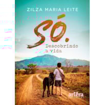 SÓ.: DESCOBRINDO A VIDA