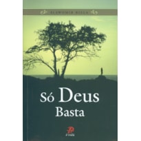 SO DEUS BASTA - 2