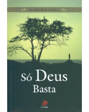 SO DEUS BASTA - 2