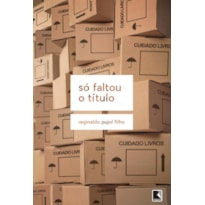 SÓ FALTOU O TÍTULO