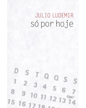 SÓ POR HOJE