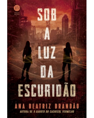 SOB A LUZ DA ESCURIDÃO