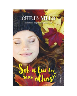 SOB A LUZ DOS SEUS OLHOS