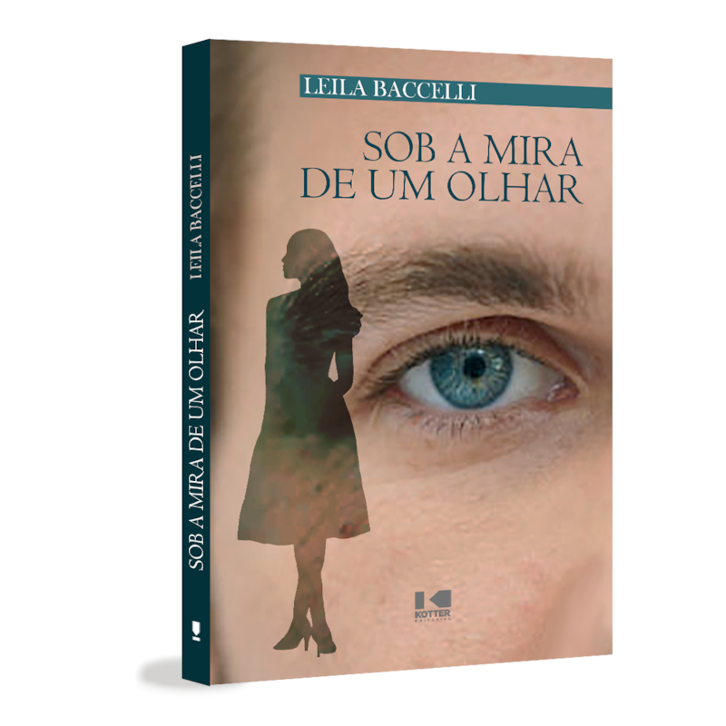 Sob a mira de um olhar