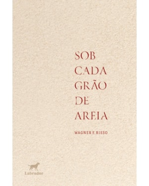 SOB CADA GRÃO DE AREIA