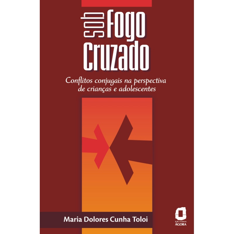 SOB FOGO CRUZADO: CONFLITOS CONJUGAIS NA PERSPECTIVA DE CRIANÇAS E ADOLESCENTES 