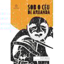 SOB O CÉU DE ARUANDA