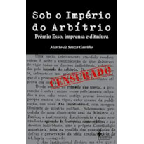 SOB O IMPÉRIO DO ARBÍTRIO