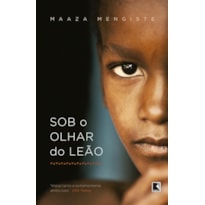 SOB O OLHAR DO LEÃO
