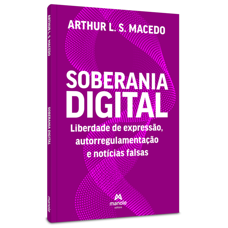 SOBERANIA DIGITAL: LIBERDADE DE EXPRESSÃO, AUTORREGULAMENTAÇÃO E NOTÍCIAS FALSAS