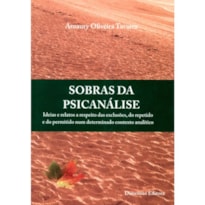 SOBRAS DA PSICANÁLISE