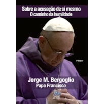 SOBRE A ACUSAÇÃO DE SI MESMO