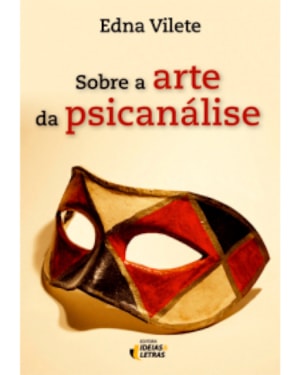SOBRE A ARTE DA PSICANALISE