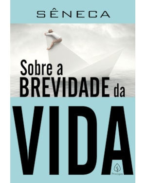 SOBRE A BREVIDADE DA VIDA