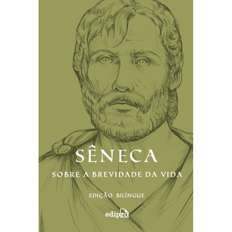 SOBRE A BREVIDADE DA VIDA: EDIÇÃO BILÍNGUE COM POSTAL + MARCADOR (COLEÇÃO GRANDES MESTRES DO ESTOICISMO)