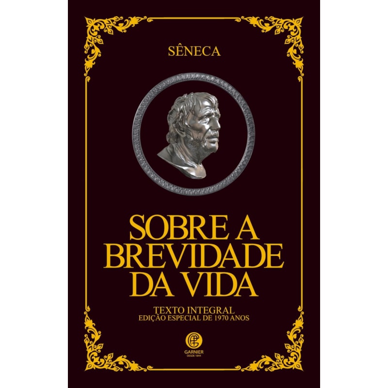 SOBRE A BREVIDADE DA VIDA - EDIÇÃO DE LUXO ALMOFADADA