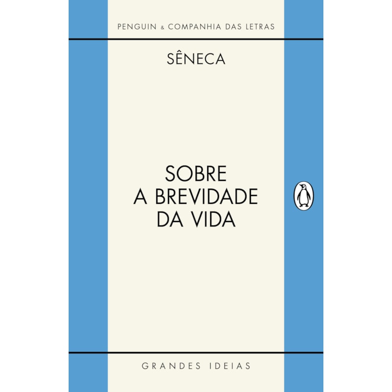 SOBRE A BREVIDADE DA VIDA / SOBRE A FIRMEZA DO SÁBIO