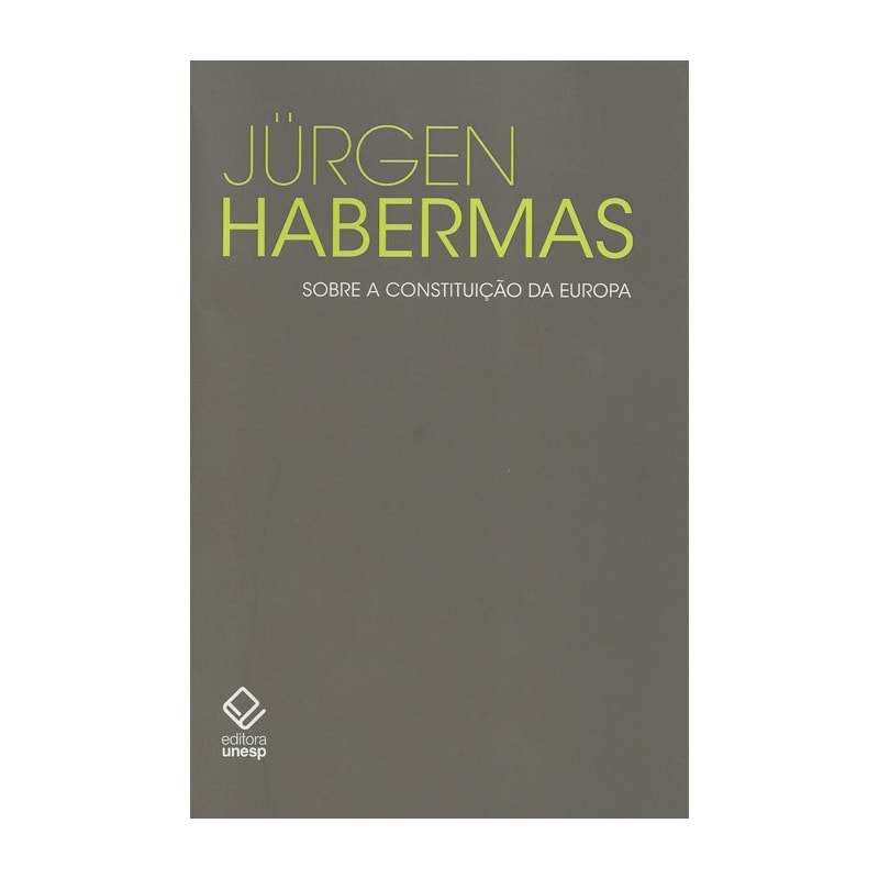 SOBRE A CONSTITUIÇÃO DA EUROPA - UM ENSAIO