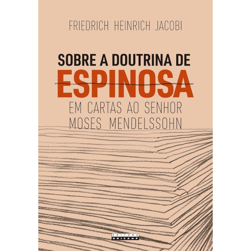 SOBRE A DOUTRINA DE ESPINOSA EM CARTAS AO SENHOR MOSES MENDELSSOHN