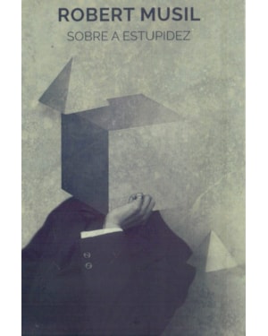 SOBRE A ESTUPIDEZ