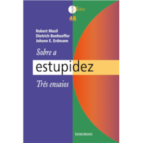 SOBRE A ESTUPIDEZ - TRES ENSAIOS
