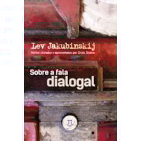 Sobre a fala dialogal - volume 1