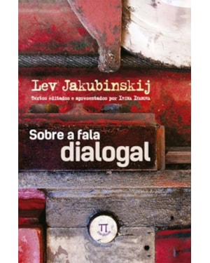 Sobre a fala dialogal - volume 1