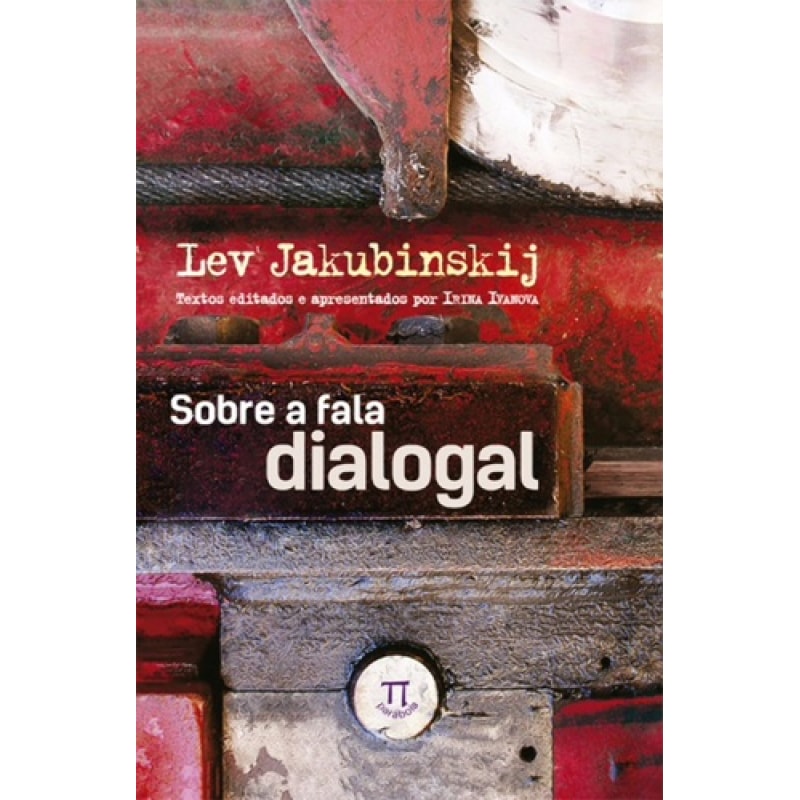 Sobre a fala dialogal - volume 1