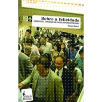 SOBRE A FELICIDADE - 2