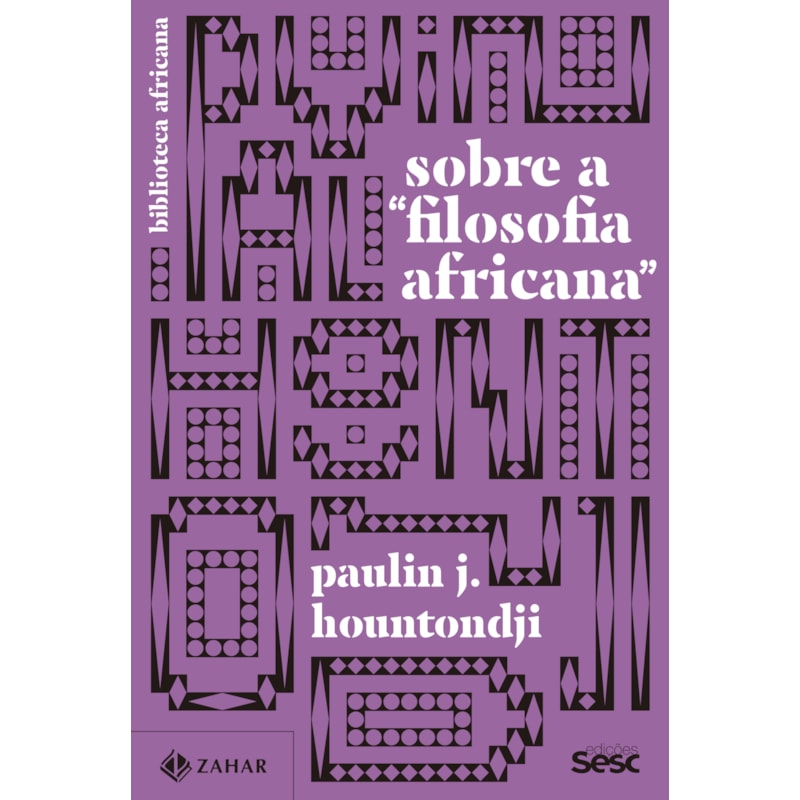 SOBRE A FILOSOFIA AFRICANA: CRÍTICA DA ETONOFILOSOFIA