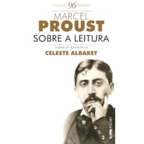 Sobre a leitura seguido de entrevista com céleste albaret