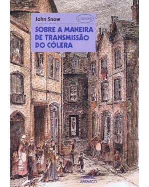 SOBRE A MANEIRA DE TRANSMISSÃO DO CÓLERA