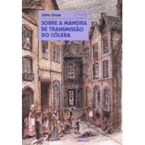 SOBRE A MANEIRA DE TRASMISSÃO DO CÓLERA