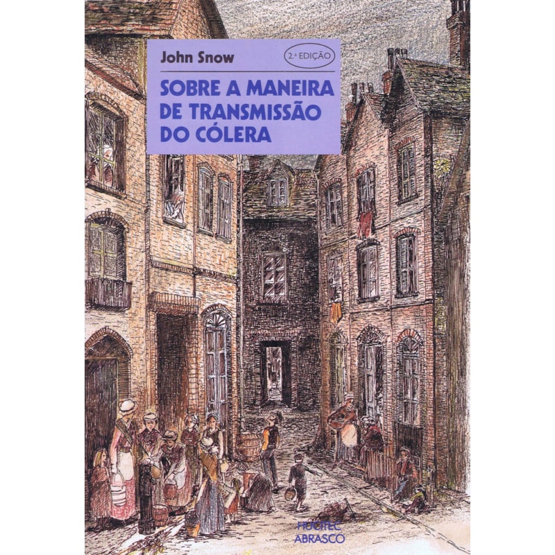 SOBRE A MANEIRA DE TRASMISSÃO DO CÓLERA
