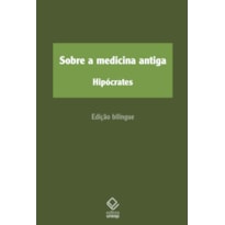 SOBRE A MEDICINA ANTIGA
