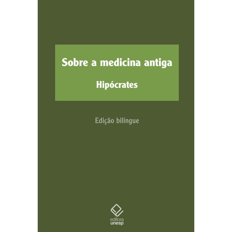 SOBRE A MEDICINA ANTIGA
