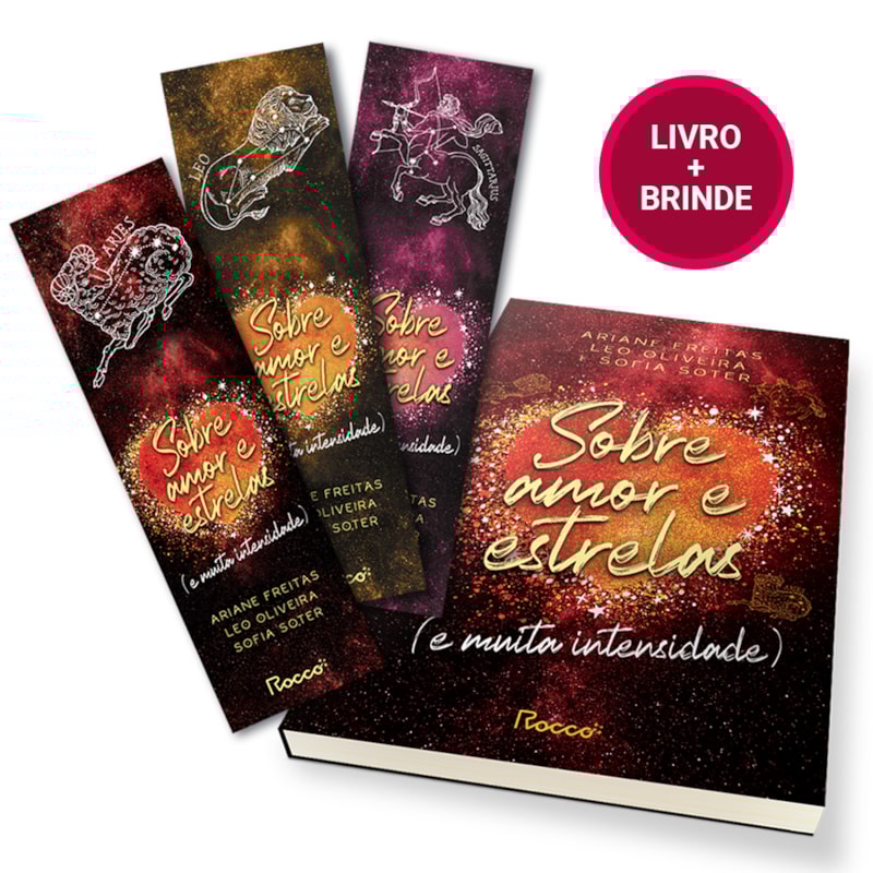 SOBRE AMOR E ESTRELAS (E MUITA INTENSIDADE) - COM BRINDES (3 MARCADORES)