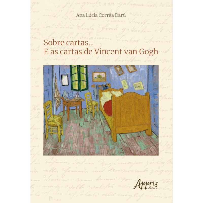SOBRE CARTAS...: E AS CARTAS DE VINCENT VAN GOGH